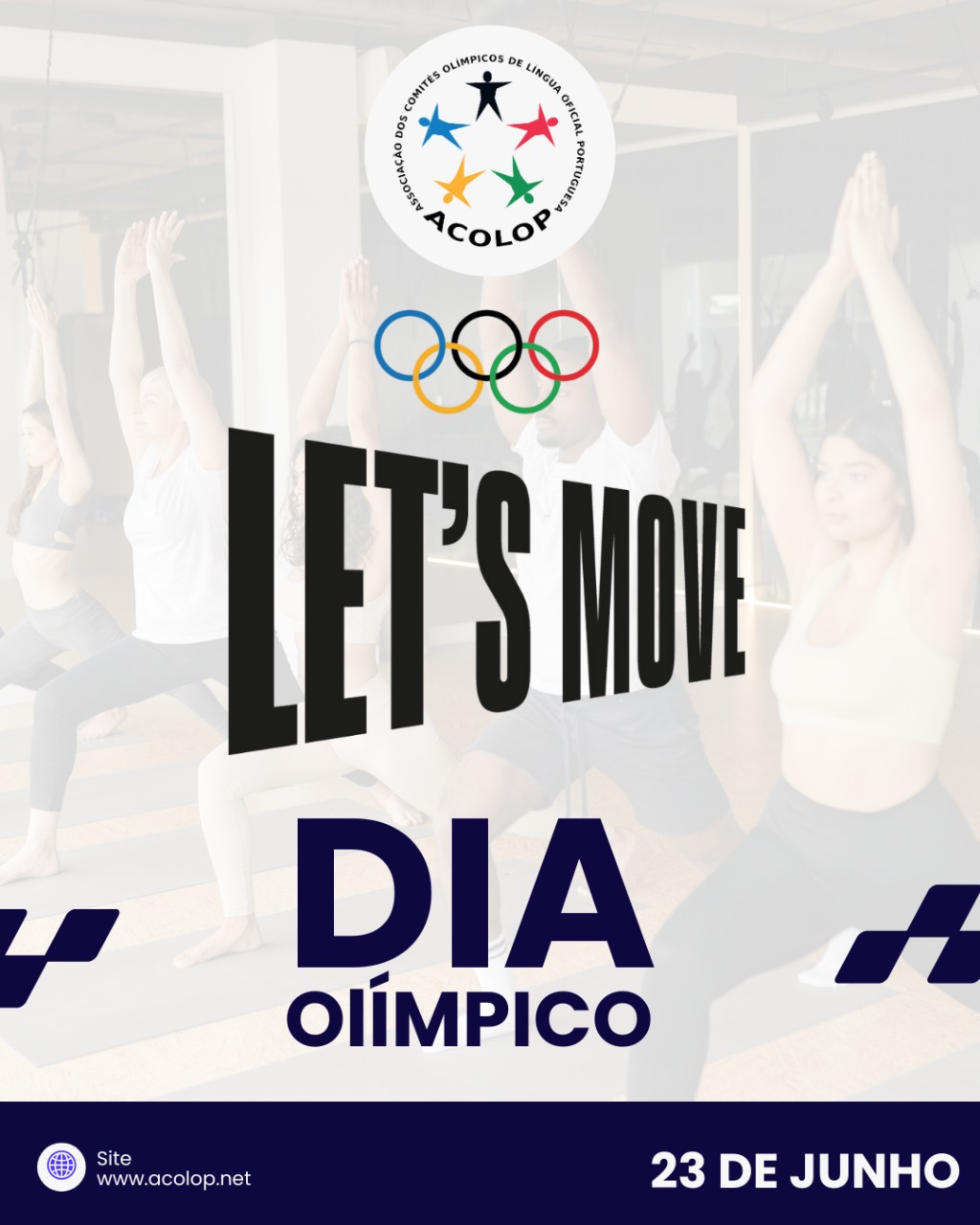 Let’s Move”: ACOLOP celebra Dia Olímpico em 2025